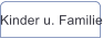 Kinder u. Familie