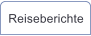 Reiseberichte